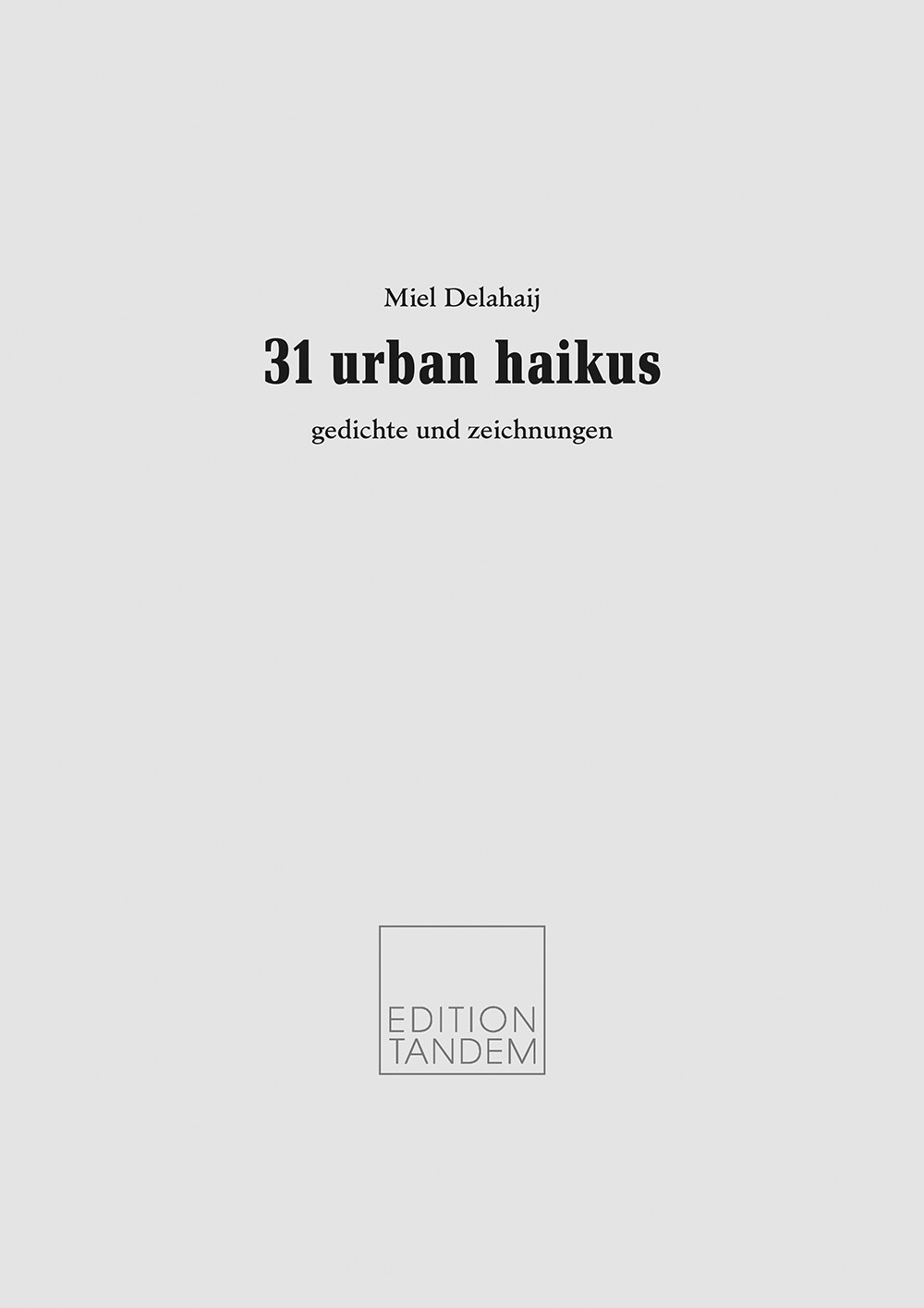 31 urbane haikus