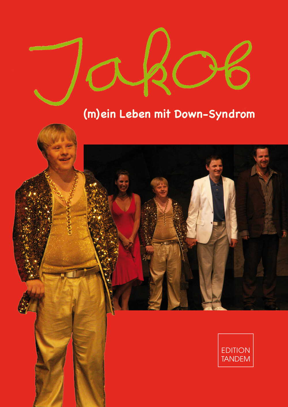 JAKOB - (m)ein Leben mit Down-Syndrom