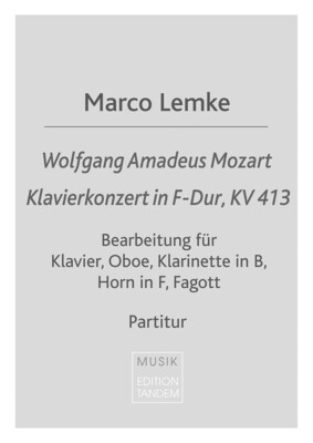 W.A. Mozart - Klavierkonzert in F-Dur, KV 413 W.A. Mozart - Klavierkonzert in F-Dur, KV 413
