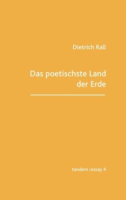Das poetischste Land der Erde