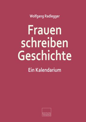 Frauen schreiben Geschichte Frauen schreiben Geschichte
