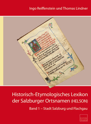 Historisch-Etymologisches Lexikon der Salzburger Ortsnamen (HELSON)