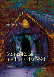 Maras Reise ins Herz der Welt