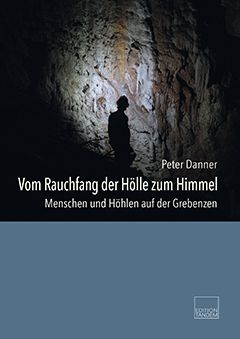 Vom Rauchfang der Hölle zum Himmel