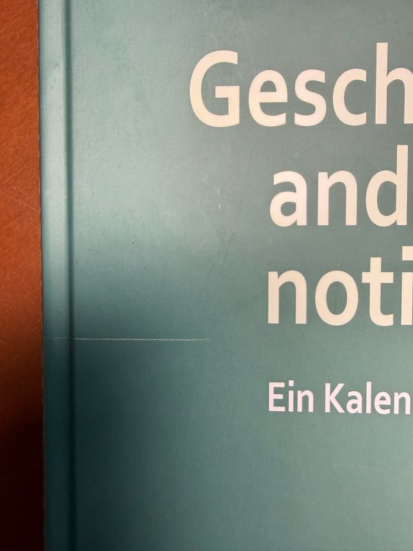 Geschichte anders notiert