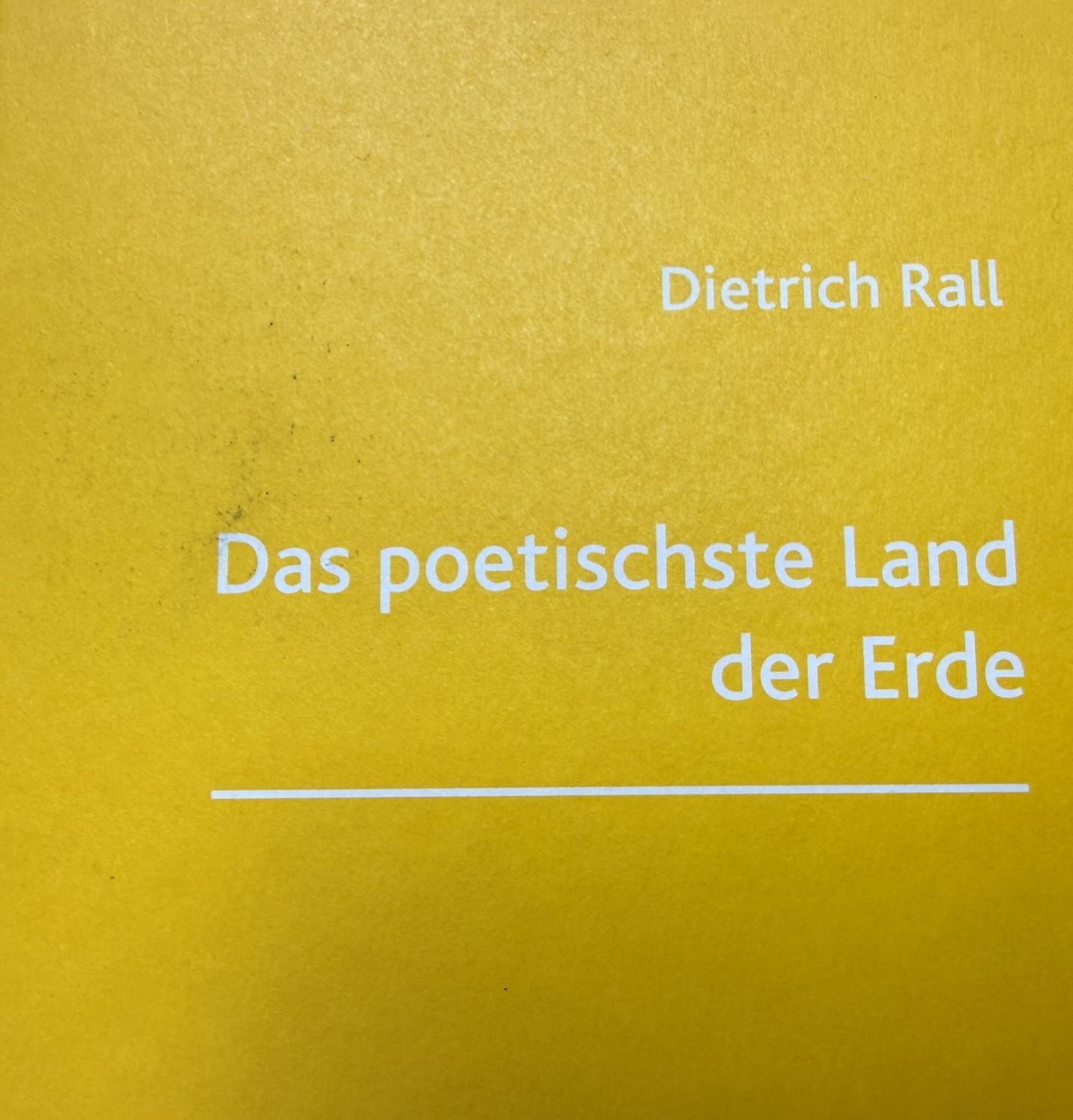 Das poetischste Land der Erde