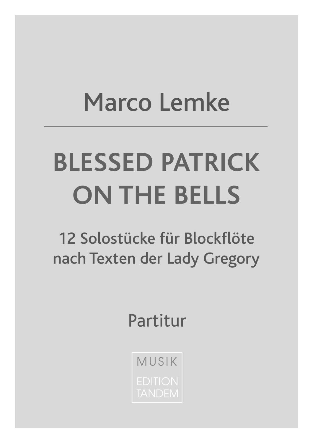 Blessed Patrick on the Bells