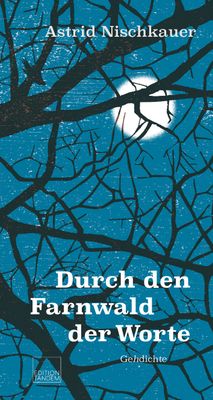 Durch den Farnwald der Worte Durch den Farnwald der Worte