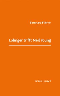 Lolinger trifft Neil Young Lolinger trifft Neil Young