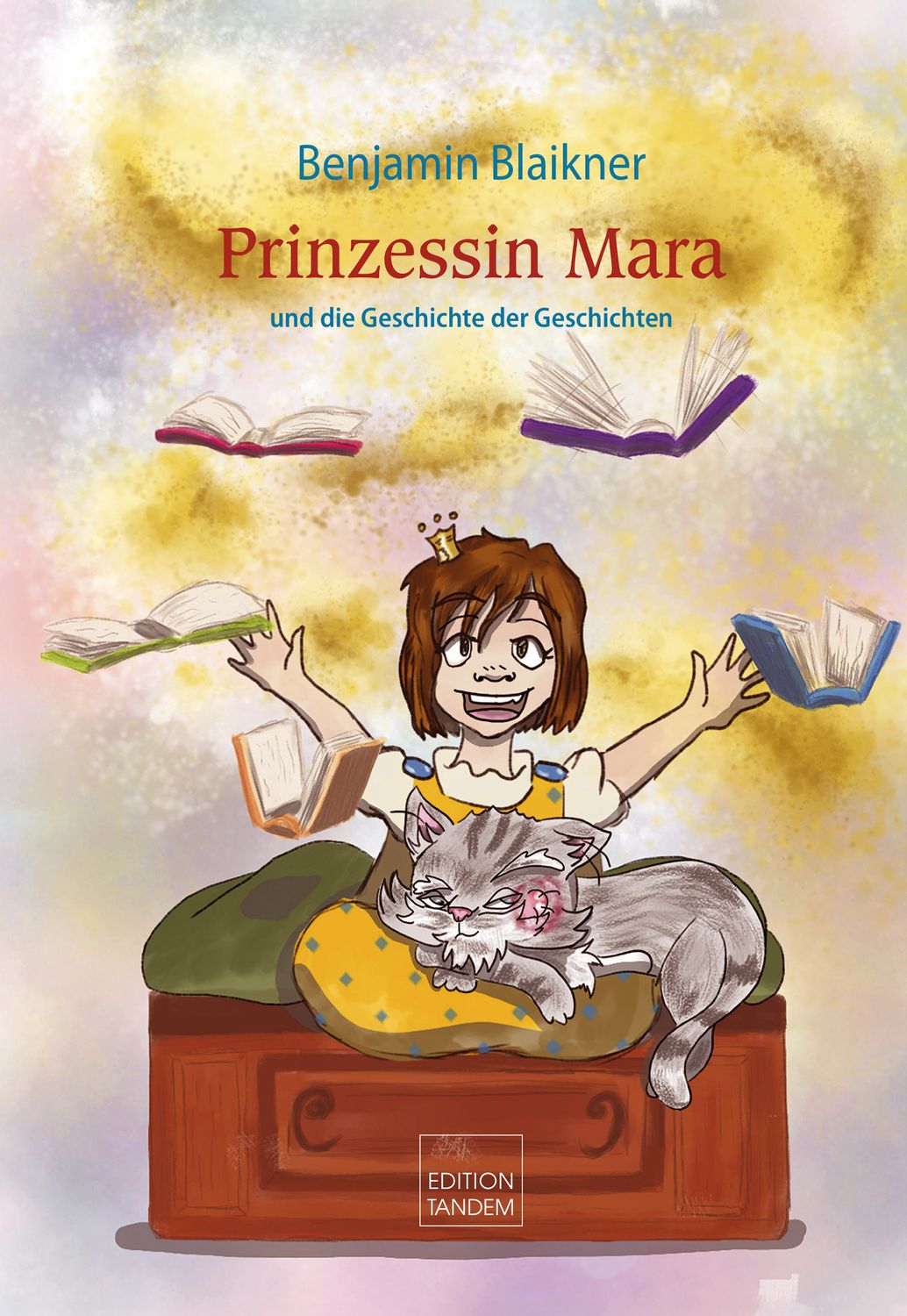 Prinzessin Mara und die Geschichte der Geschichten Prinzessin Mara und die Geschichte der Geschichten