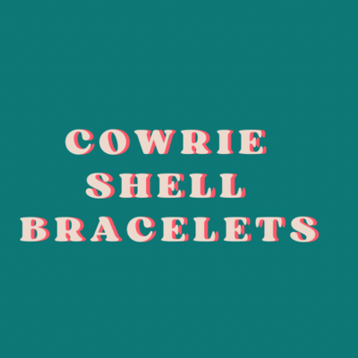 COWRIE SHELL BRACELETS