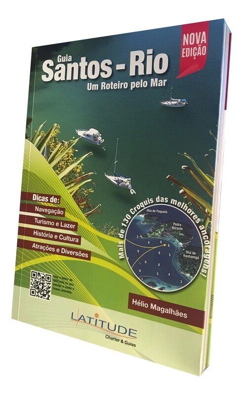 Guia Santos - Rio  -  Um Roteiro pelo Mar! - NOVA EDIÇÃO!