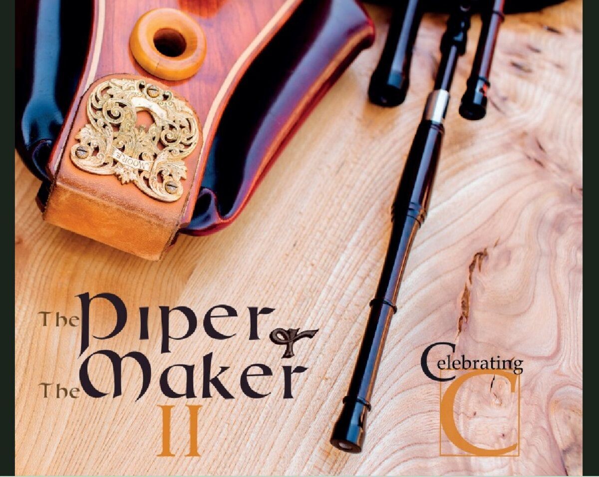 The Piper and the Maker: Celebrating C - Compact Disc