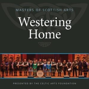 Westering Home by Masters of Scottish Arts CD/DVD Combo