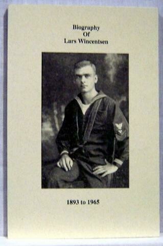 Lars Wincentsen Biography by Robert Wincentsen