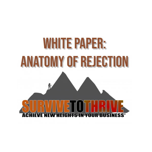 WHITE PAPER: ANATOMY OF REJECTION WHITE PAPER: ANATOMY OF REJECTION