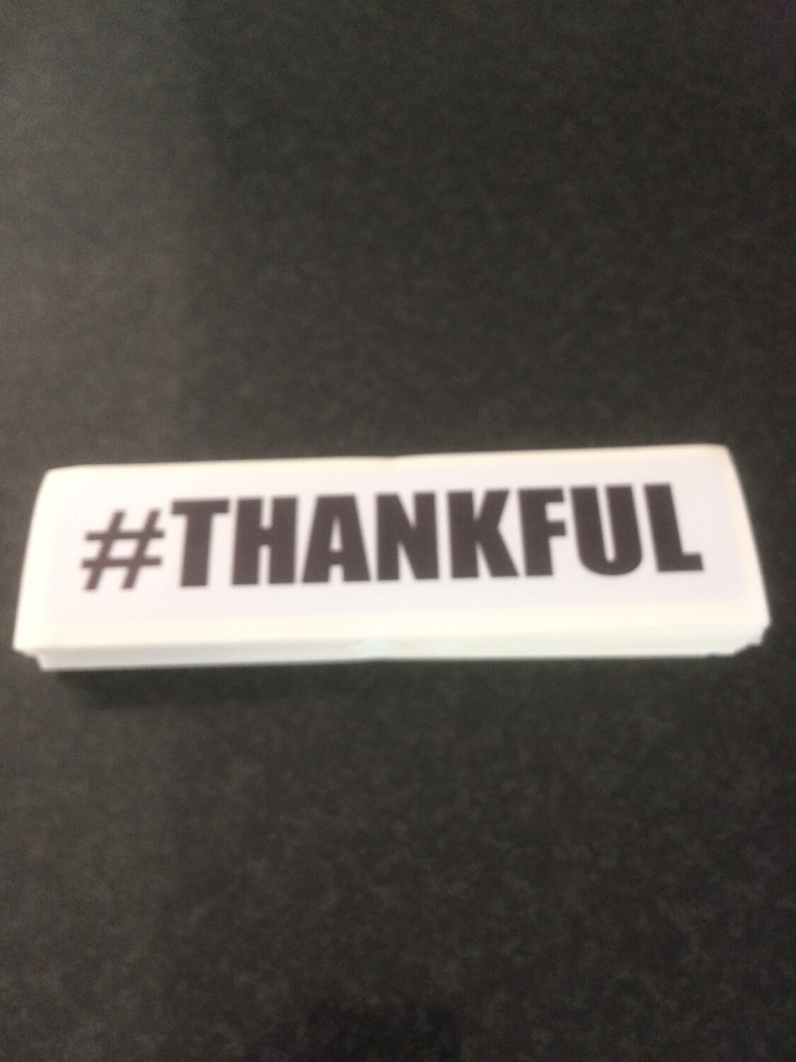 #THANKFUL Bumper Stickers Black Colour