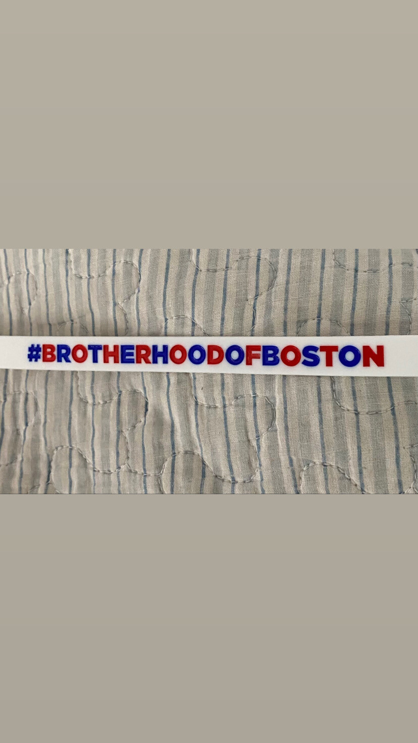  #BROTHERHOODOFBOSTON Wristbands 