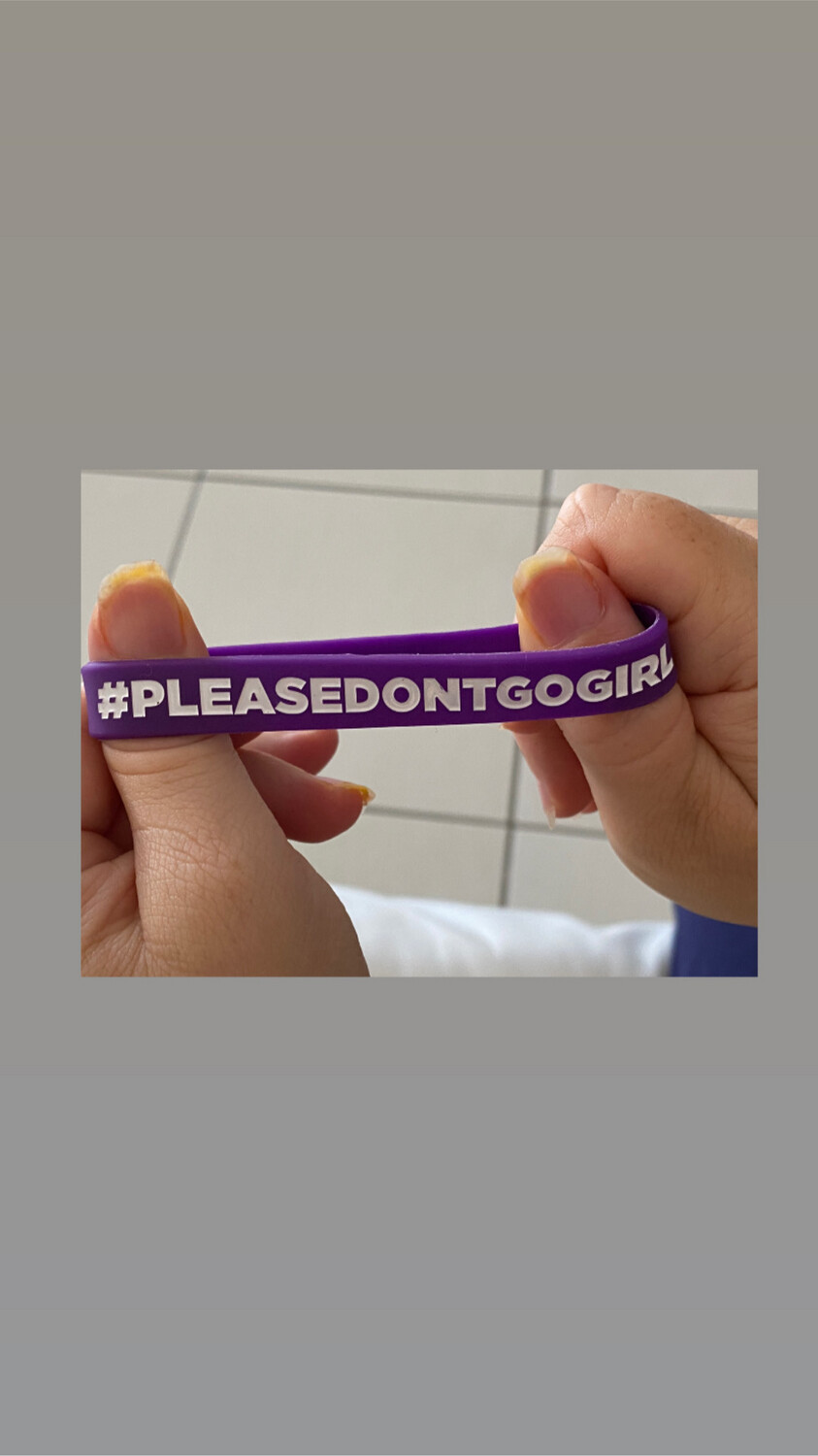  #PLEASEDONTGOGIRL Purple Colour &amp; White Text