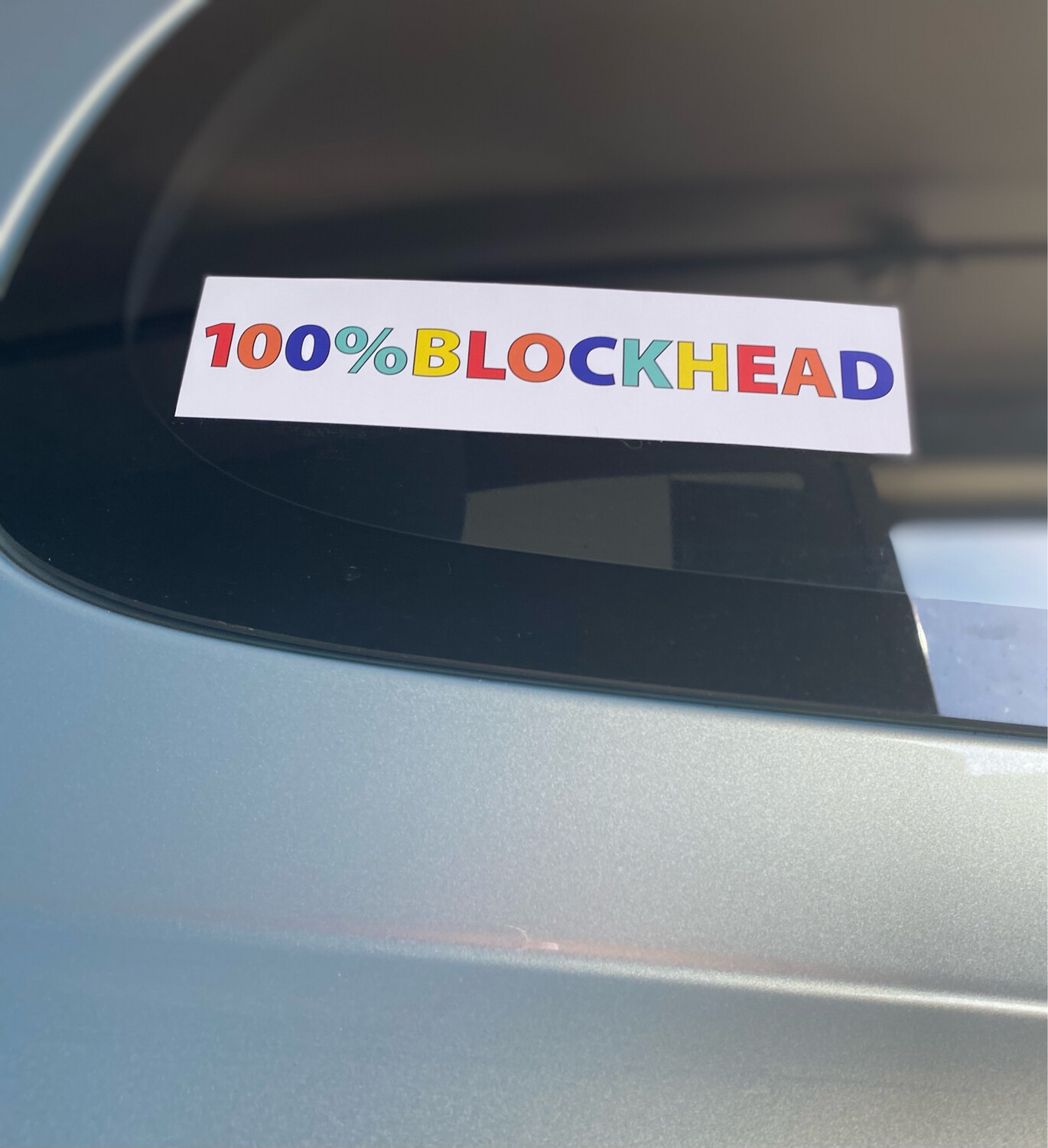 100%BLOCKHEAD Bumper Stickers