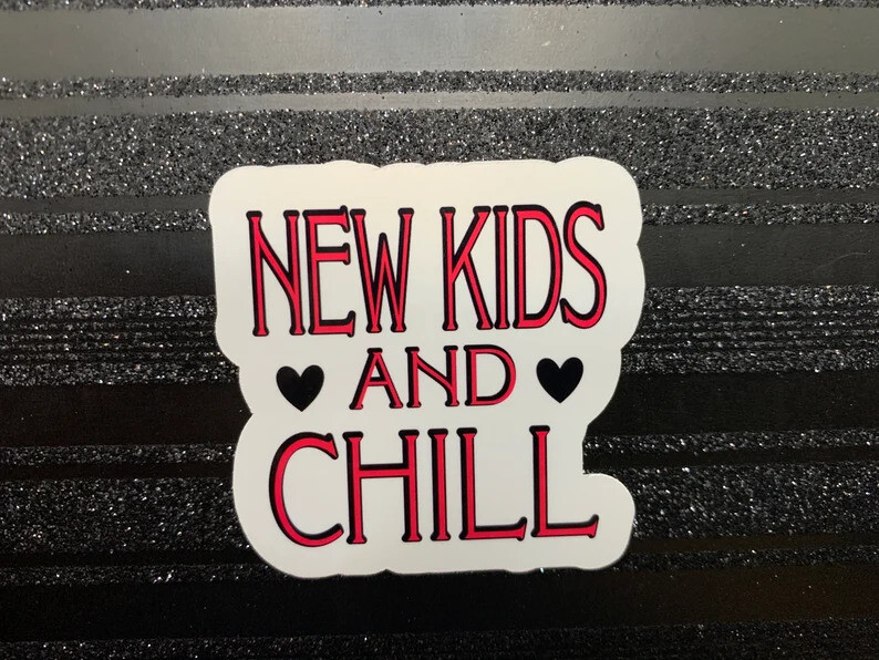 Pre-Order New Kids And Chill Bumper Stickers