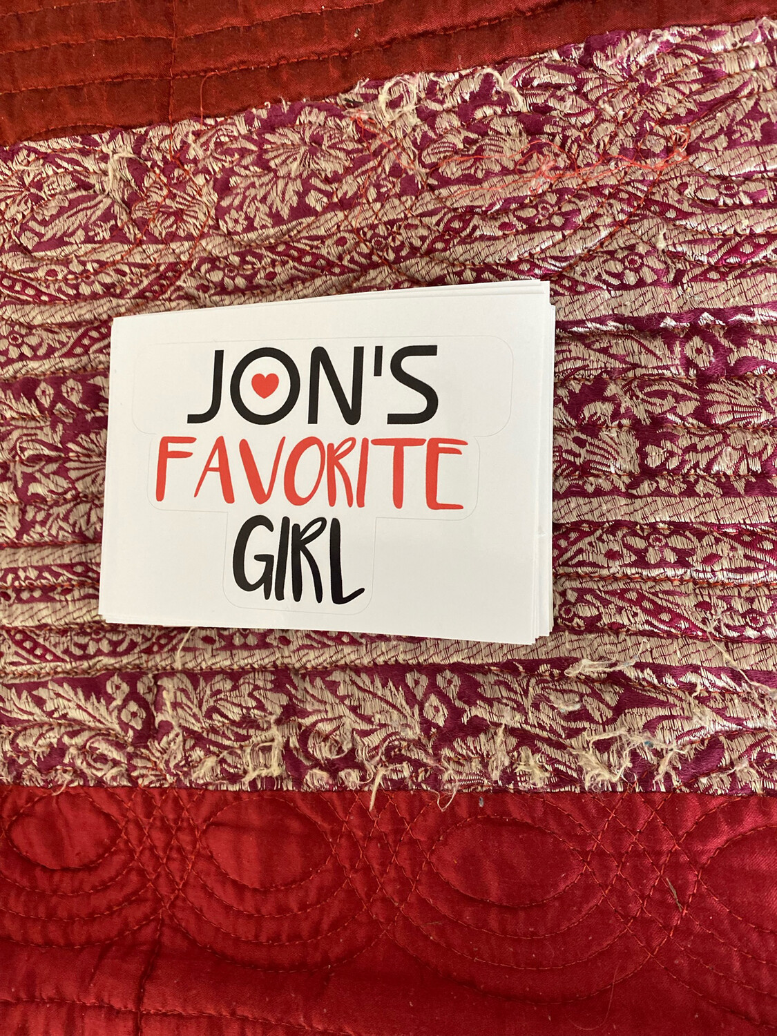 JON&#39;S FAVORITE GIRL Bumper Stickers