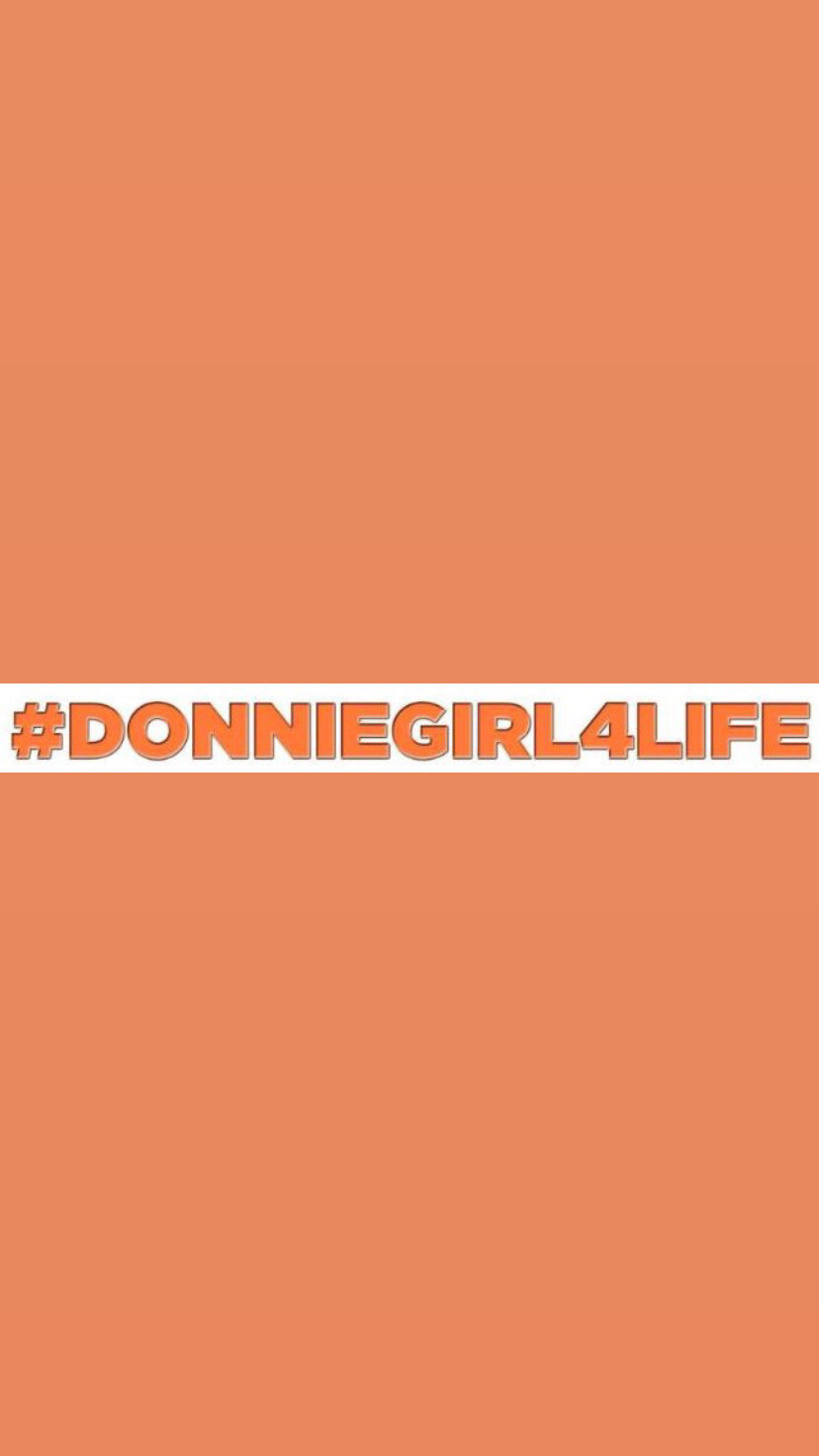 Pre-Order #DONNIEGIRL4LIFE Bumper Stickers