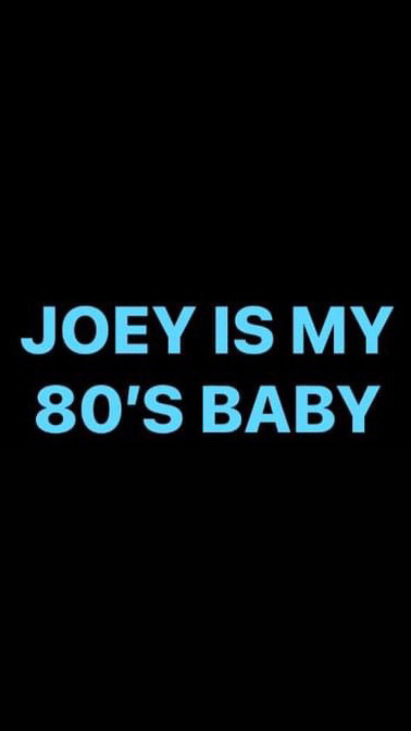 Pre-Order JOEY IS MY 80&#39;S BABY Wristbands