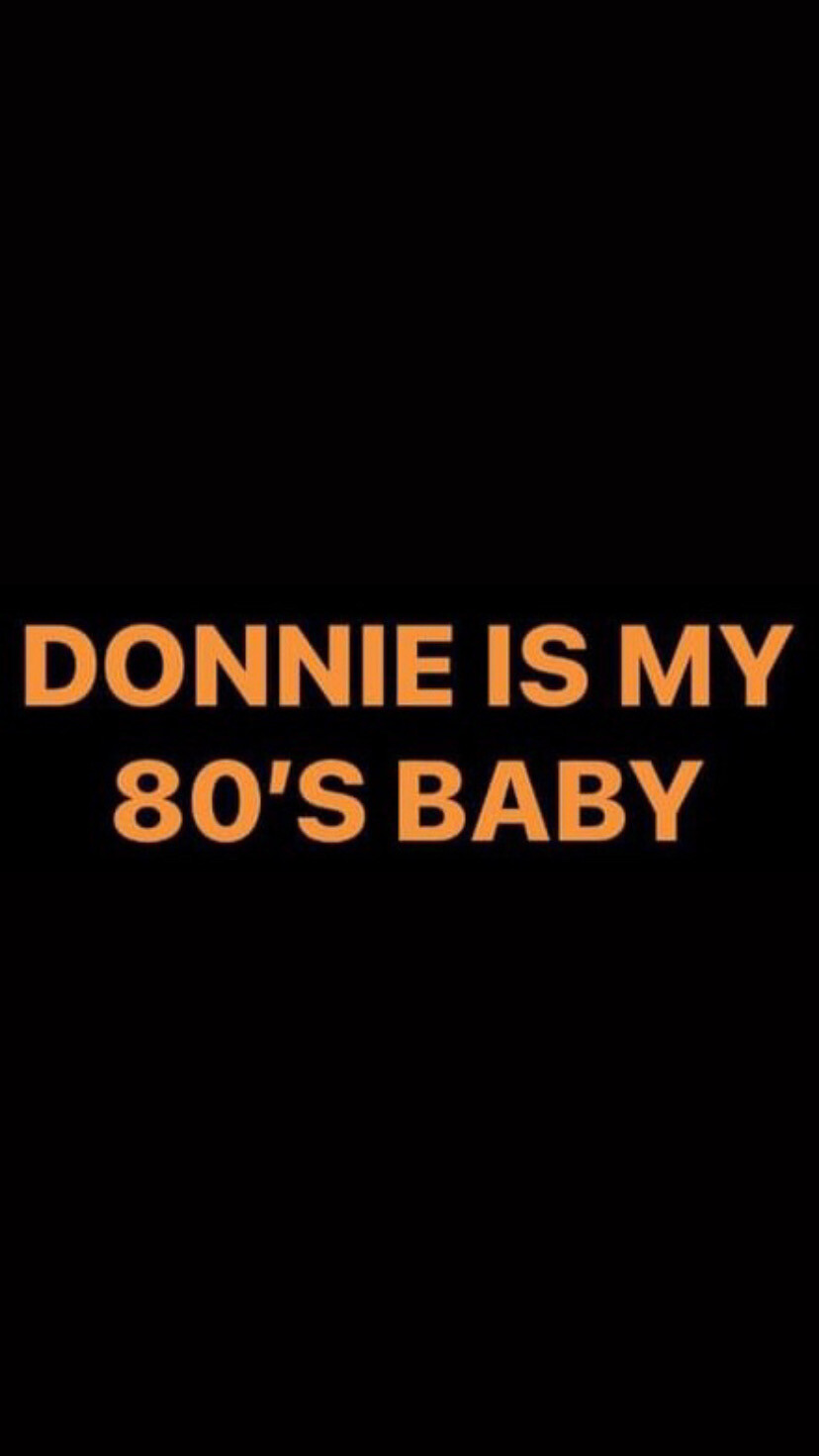 Pre-Order DONNIE IS MY 80&#39;S BABY Wristbands