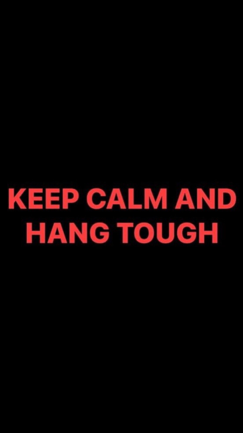 Pre-Order KEEP CALM AND HANG TOUGH Wristbands (Red Text)