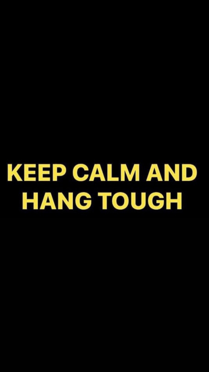 Pre-Order KEEP CALM AND HANG TOUGH Wristbands (Yellow Text)