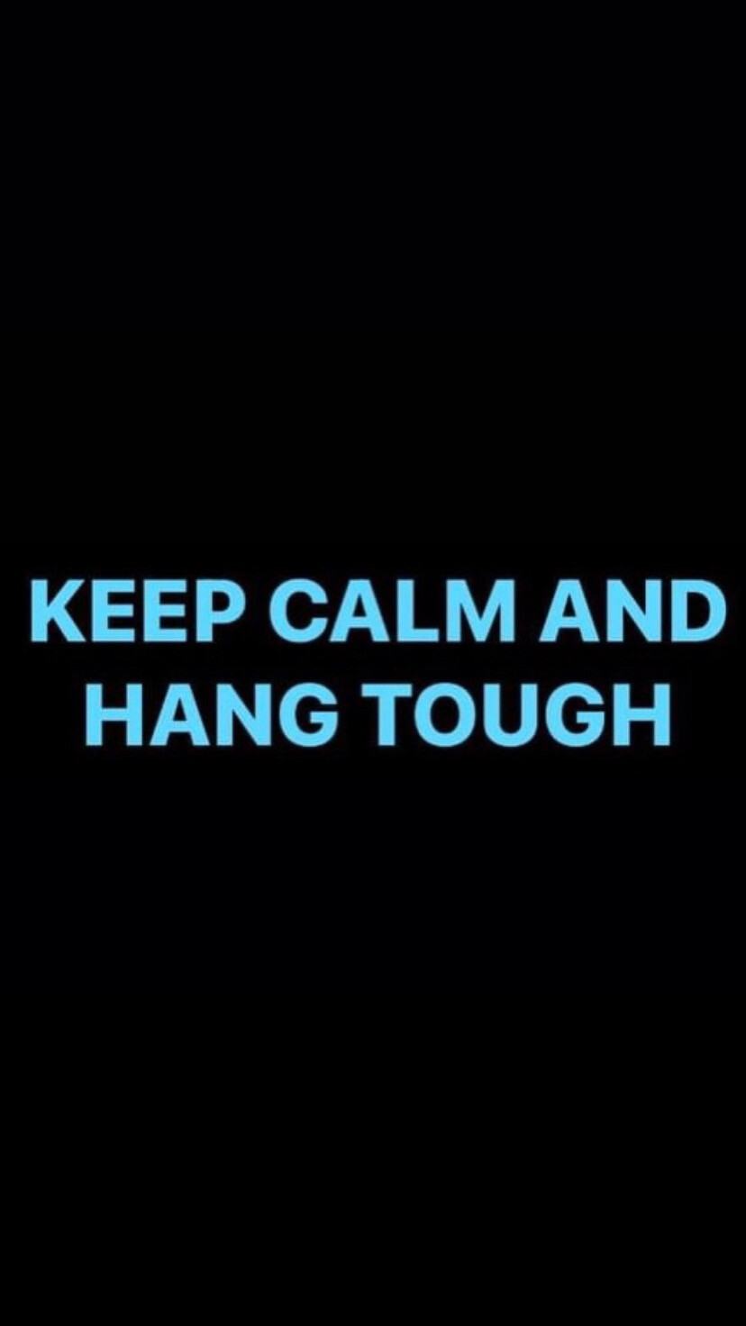 Pre-Order KEEP CALM AND HANG TOUGH Wristbands (Blue Text)