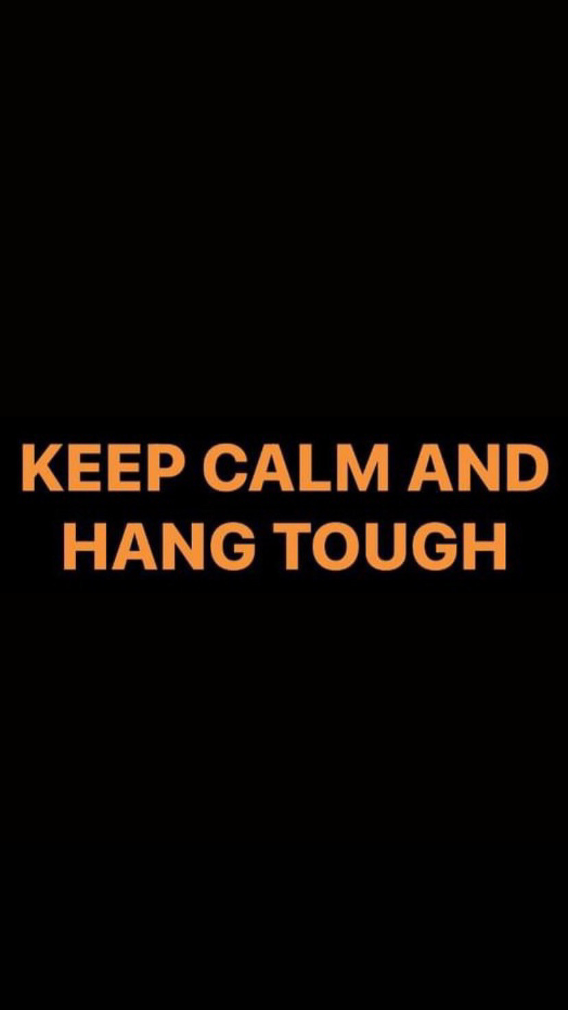 Pre-Order KEEP CALM AND HANG TOUGH Wristbands (Orange Text)