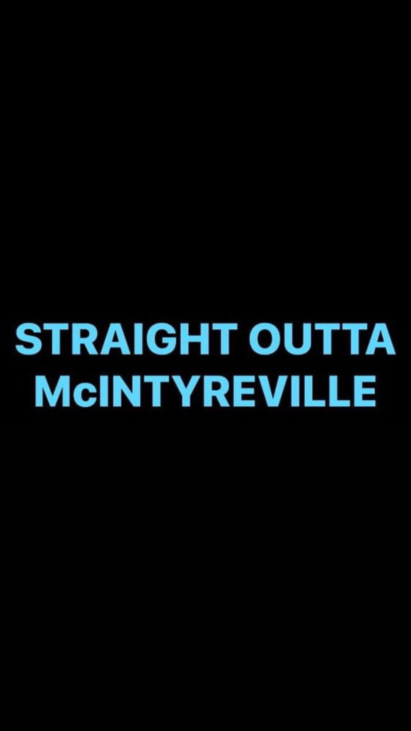 Pre-Order STRAIGHT OUTTA McINTYREVILLE Wristbands (Blue Text)