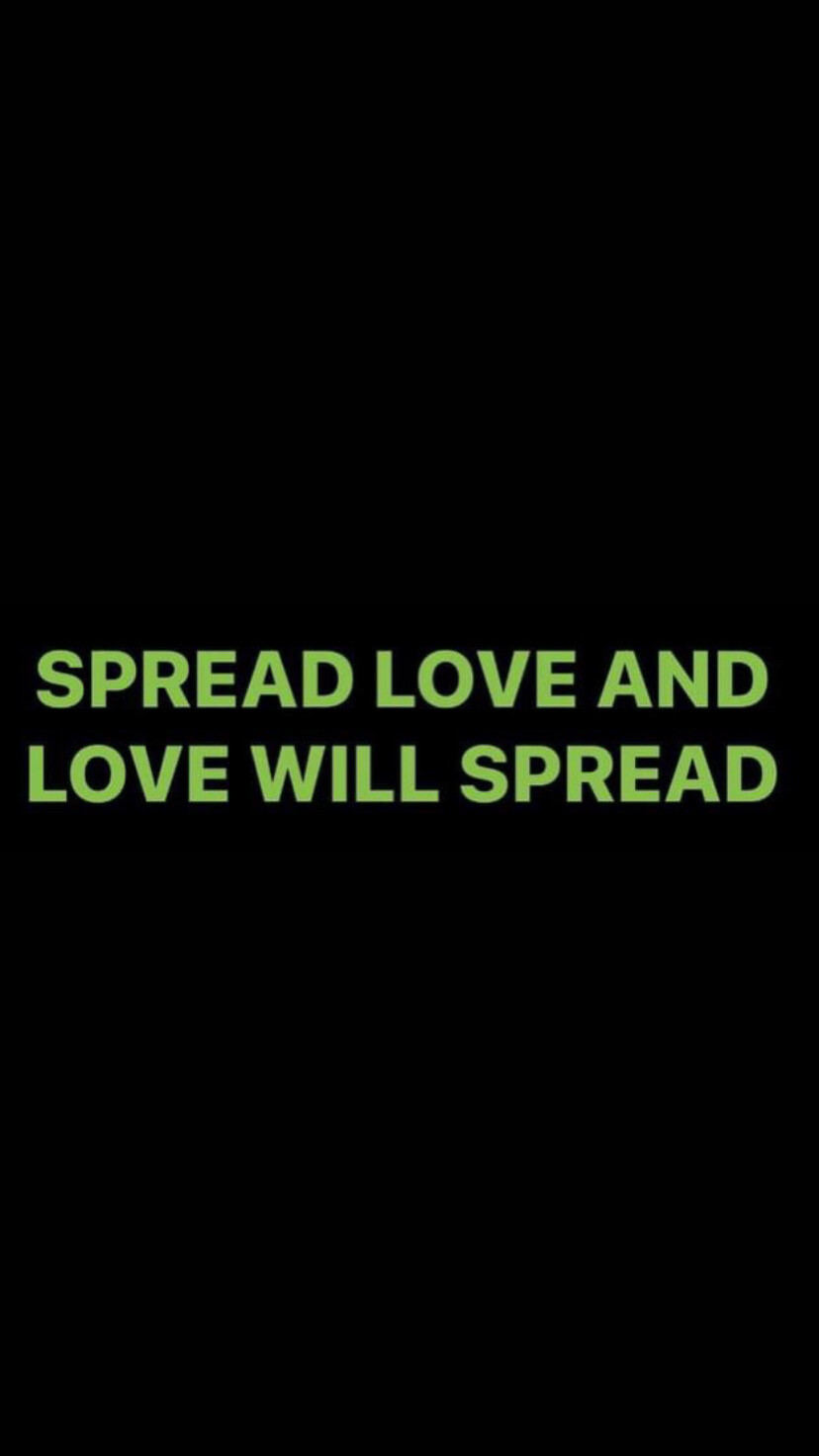 Pre-Order #SPREADLOVEANDLOVEWILLSPREAD Wristbands (Green Text with #)