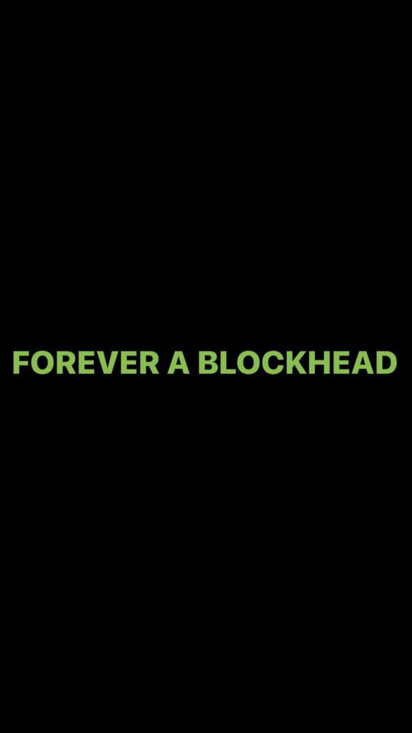 Pre-Order FOREVER A BLOCKHEAD Wristbands (Green Text)
