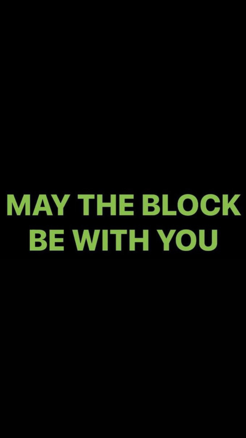 Pre-Order MAY THE BLOCK BE WITH YOU Wristbands (Green Text)