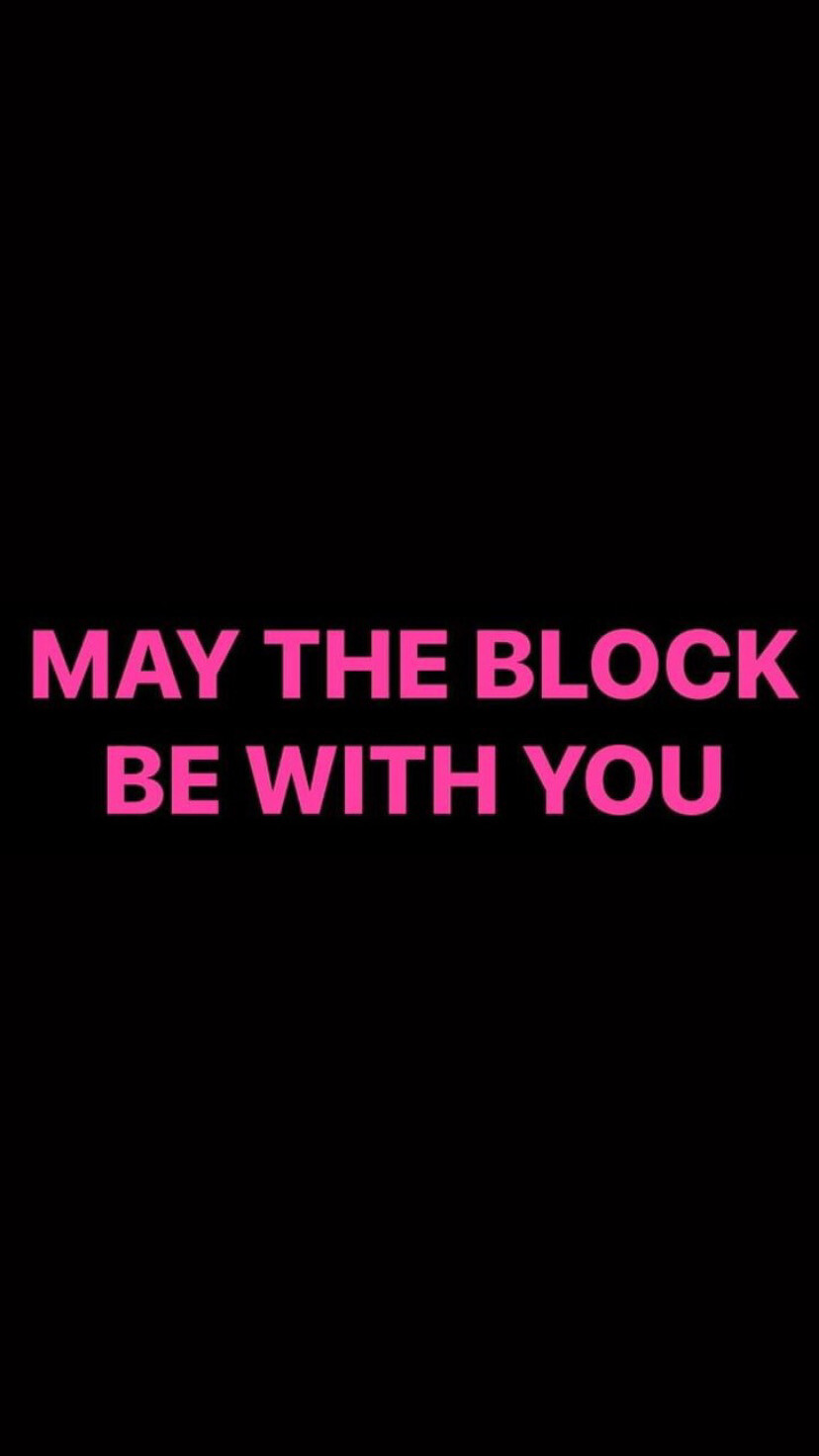 Pre-Order MAY THE BLOCK BE WITH YOU Wristbands (Pink Text)