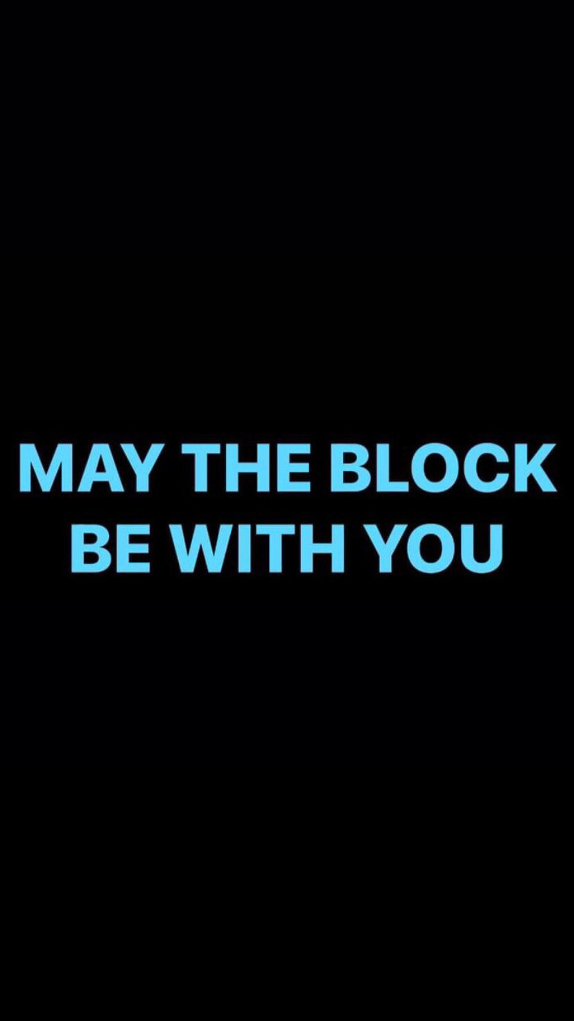Pre-Order MAY THE BLOCK BE WITH YOU Wristbands (Blue Text)