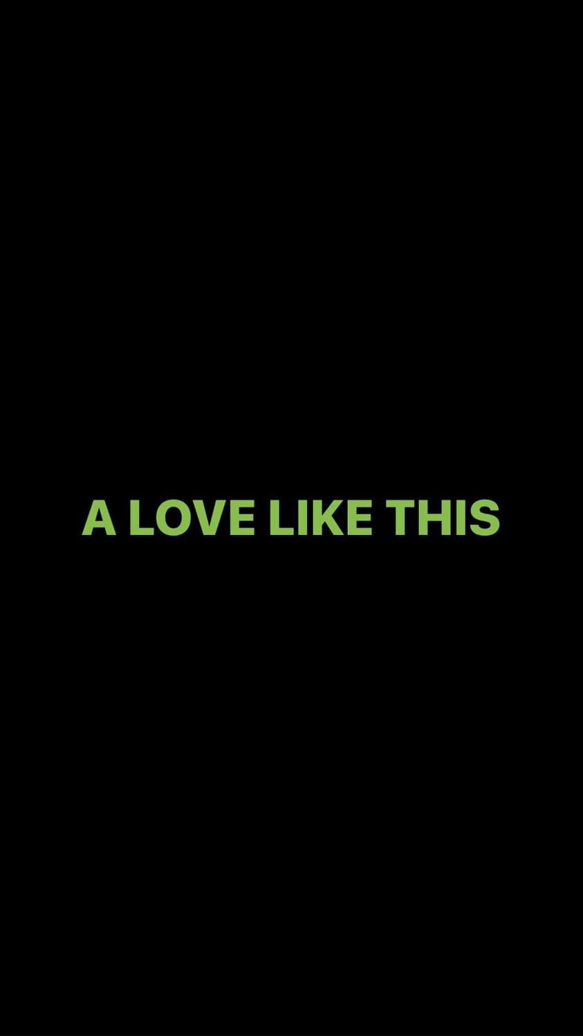 Pre-Order A LOVE LIKE THIS Wristbands (Green Text)