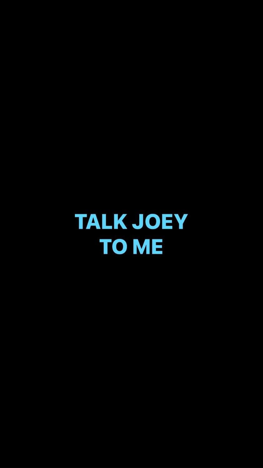 Pre-Order TALK JOEY TO ME Bumper Stickers