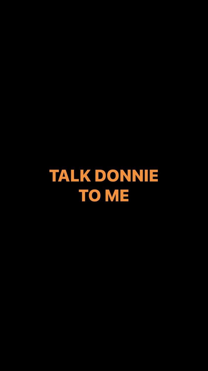Pre-Order TALK DONNIE TO ME Bumper Stickers