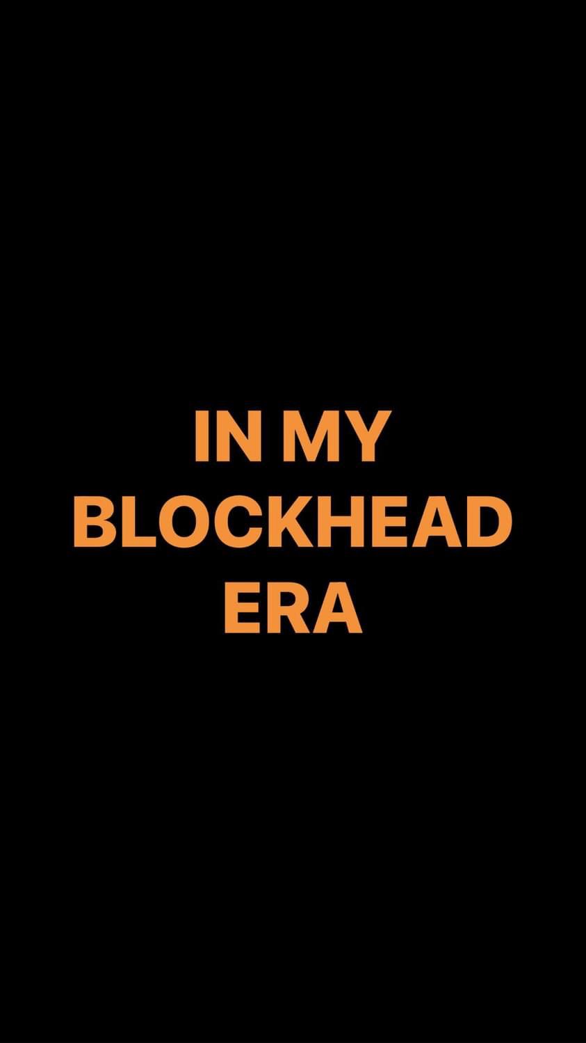 Pre-Order IN MY BLOCKHEAD ERA Wristbands (Orange Text)