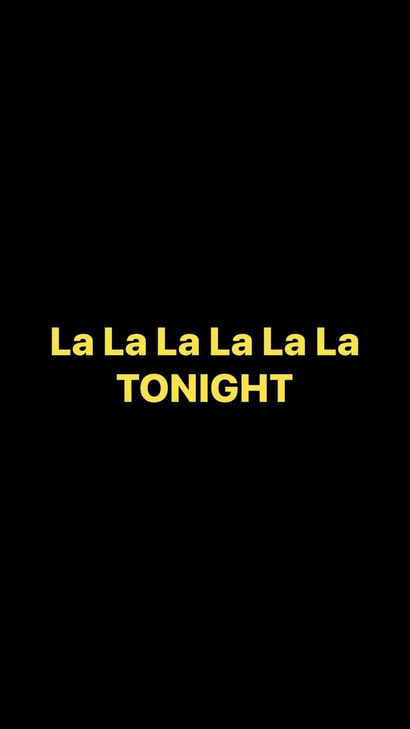Pre-Order La La La La La La TONIGHT Wristbands (Yellow Text)