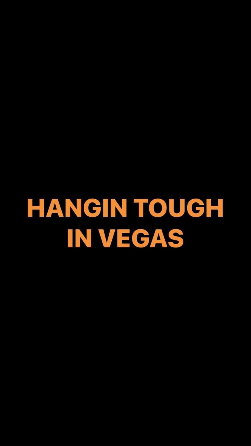 Pre-Order HANGIN TOUGH IN VEGAS Wristbands (Orange Text)