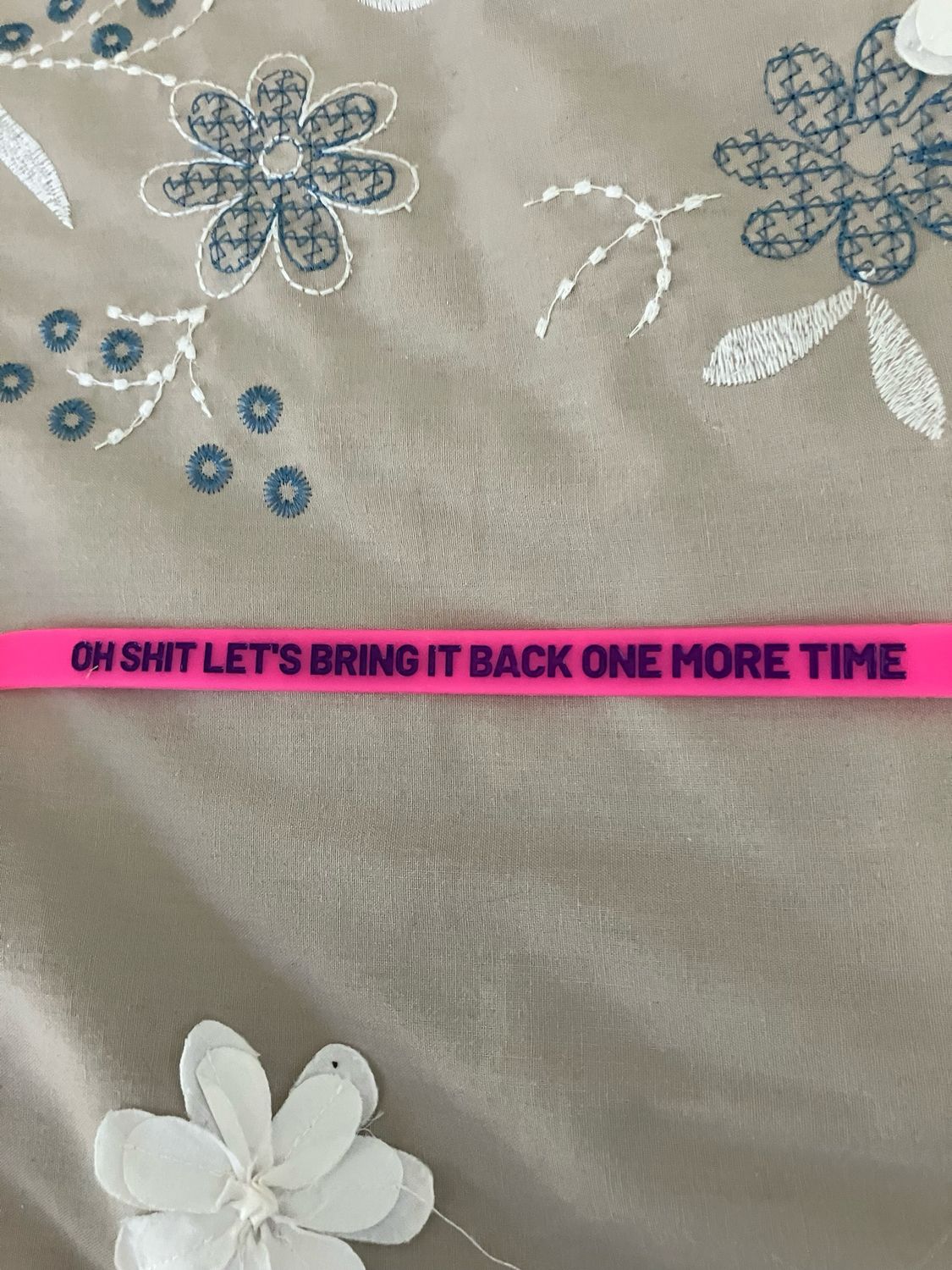 OH SHIT LET’S BRING IT BACK ONE MORE TIME Wristbands Pink Colour &amp; Purple Text