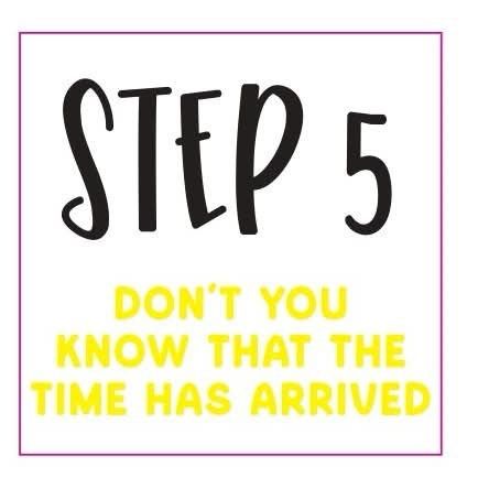 Pre-Order STEP 5 DON’T YOU KNOW THAT THE TIME HAS ARRIVED Wristbands