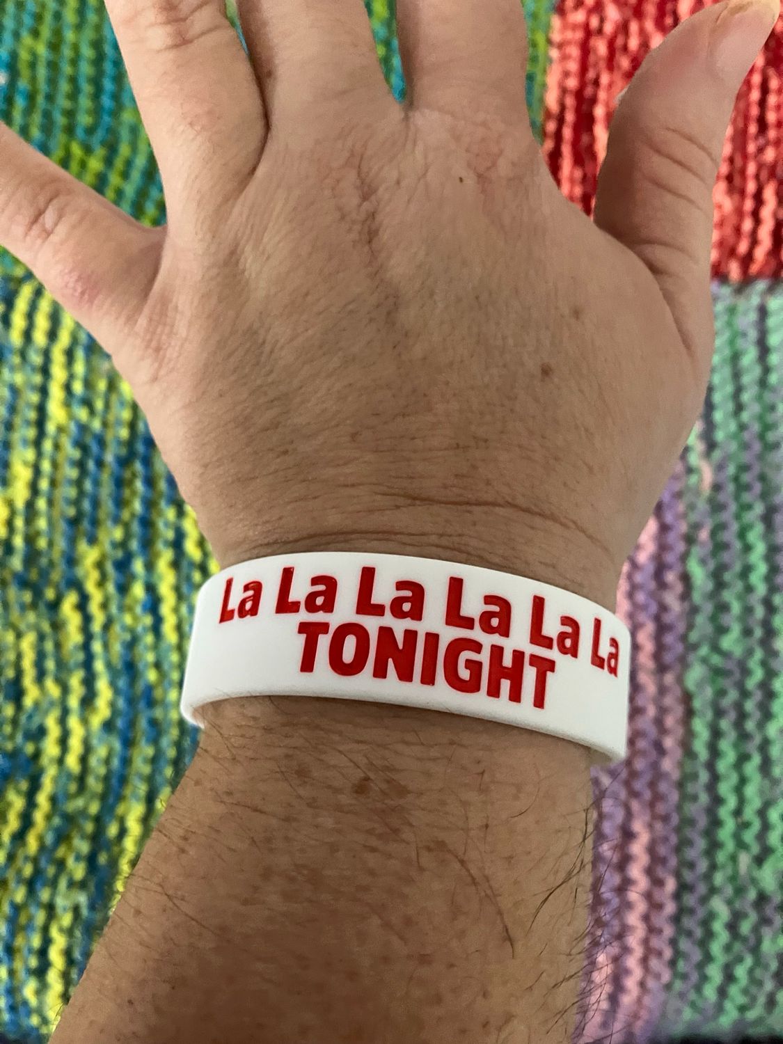 La La La La La La TONIGHT Wristbands (Red Text)