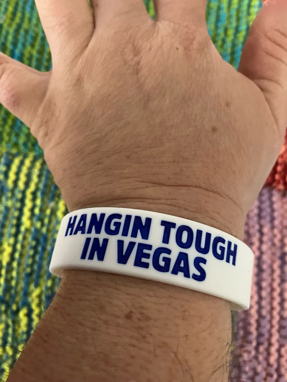 HANGIN TOUGH IN VEGAS Wristbands (Blue Text)