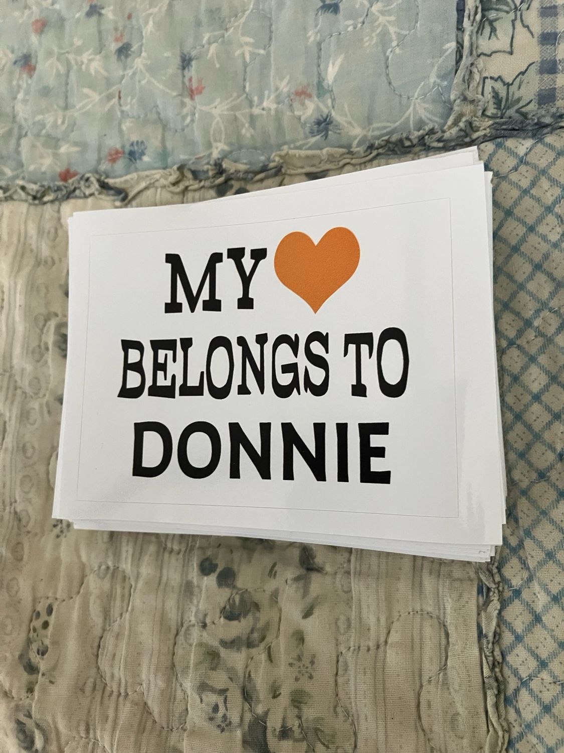 MY 🧡 BELONGS TO DONNIE Bumper Stickers